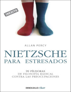 Nietzsche para estresados Spanish Edition Allan Percy Kitap Kapağı