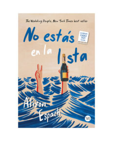 No estas en la lista Spanish Edition alison Espach Kitap Kapağı