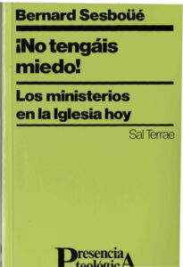 !No tengais miedo Spanish Edition Bernard Sesboue Kitap Kapağı