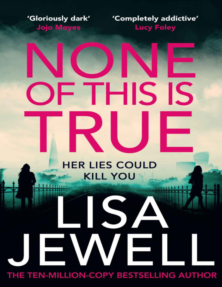 None of This is True Lisa Jewell Kitap Kapağı