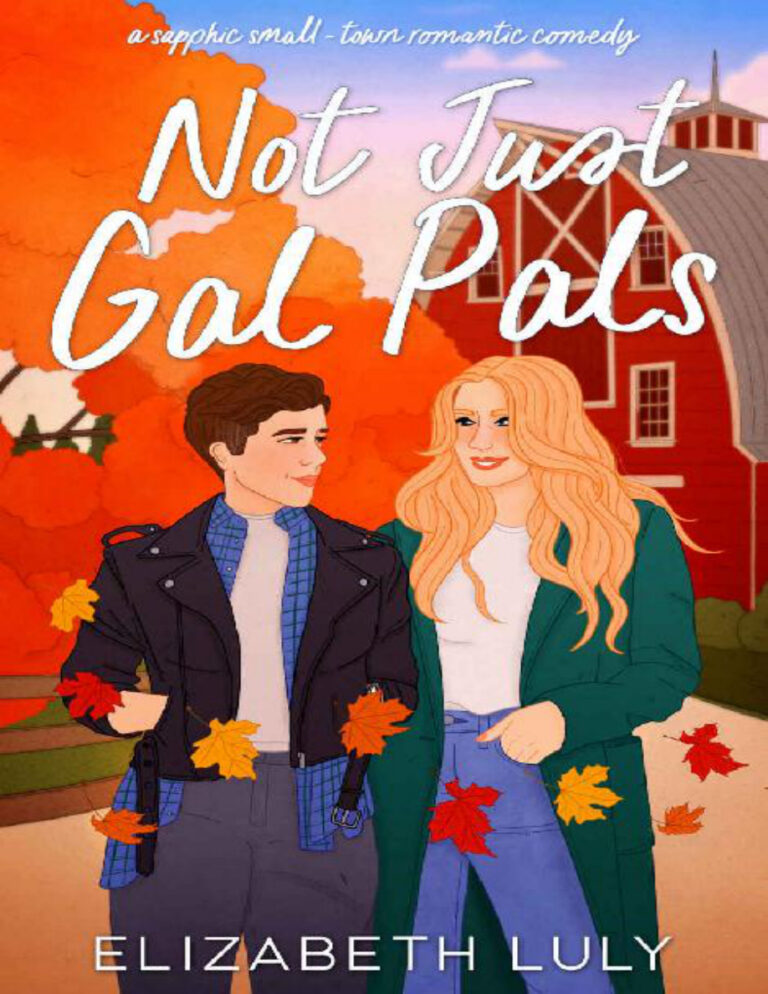 Not Just Gal Pals Elizabeth Luly Kitap Kapağı