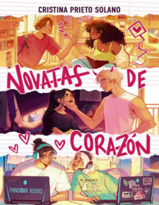 Novatas de Corazon Spanish Edition Cristina Prieto Solano Kitap Kapağı