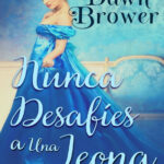 Nunca Desafien a una Leona Spanish Edition Brower Dawn Kitap Kapağı
