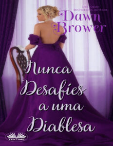 Nunca Desafies a una Diablesa Spanish Edition Dawn Brower Kitap Kapağı