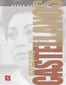 Obras reunidas 2 Cuentos Spanish Edition Rosario Castellanos Kitap Kapağı