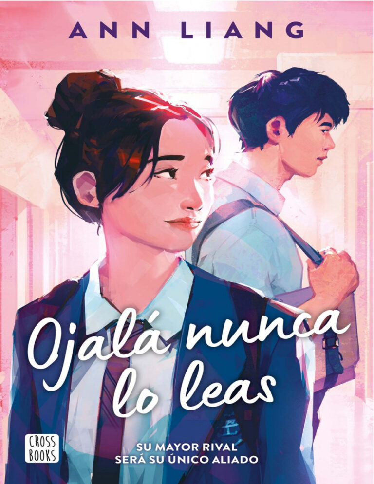 Ojala nunca lo leas Spanish Edition Ann liang Kitap Kapağı