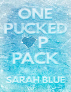 One Pucked Up Pack Sarah Blue Kitap Kapağı