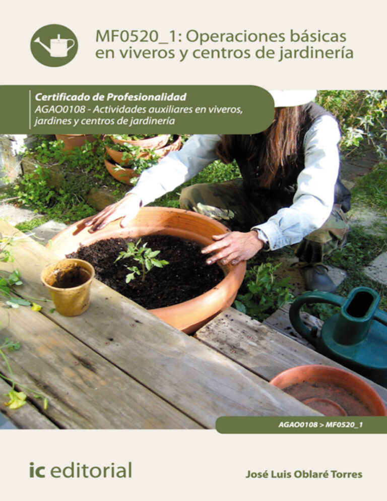 Operaciones basicas en viveros y centros de jardineria AGAO0108 Spanish Edition Jose Luis Oblare Torres Kitap Kapağı