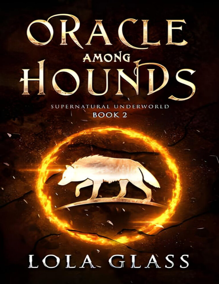 Oracle among hounds Spanish Edition Lola Glass Kitap Kapağı