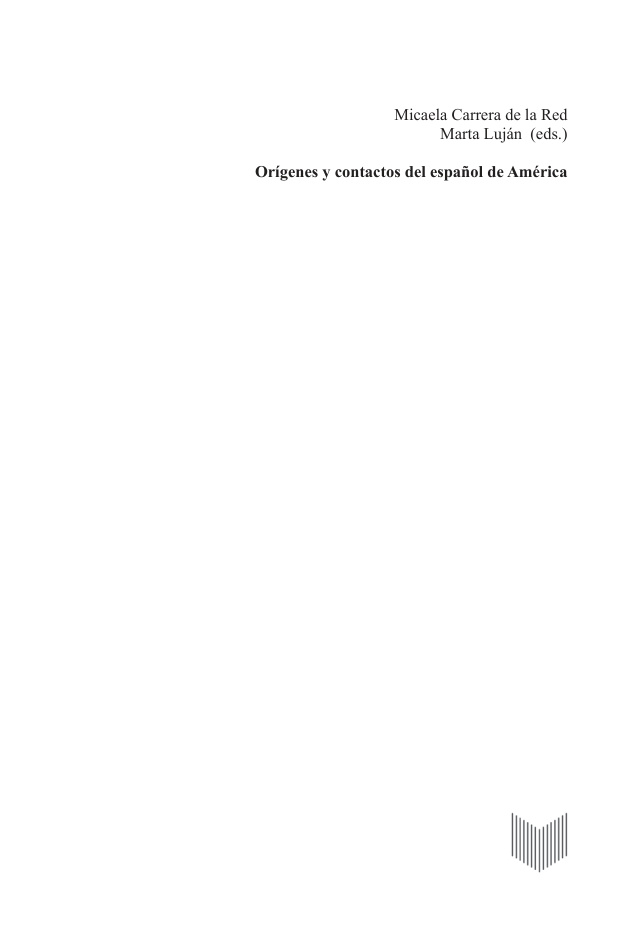 Origenes y contactos del espanol de America Spanish Edition Micaela Carrera de la Red Kitap Kapağı