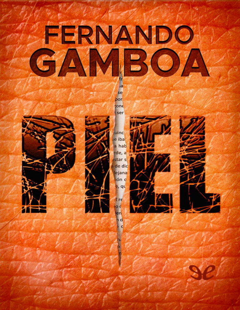 PIEL Spanish Edition FERNANDO GAMBOA Kitap Kapağı