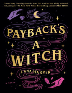 Payback's a Witch Lana Harper Kitap Kapağı