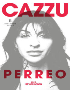 Perreo Una revolucion Spanish Edition Cazzu Kitap Kapağı