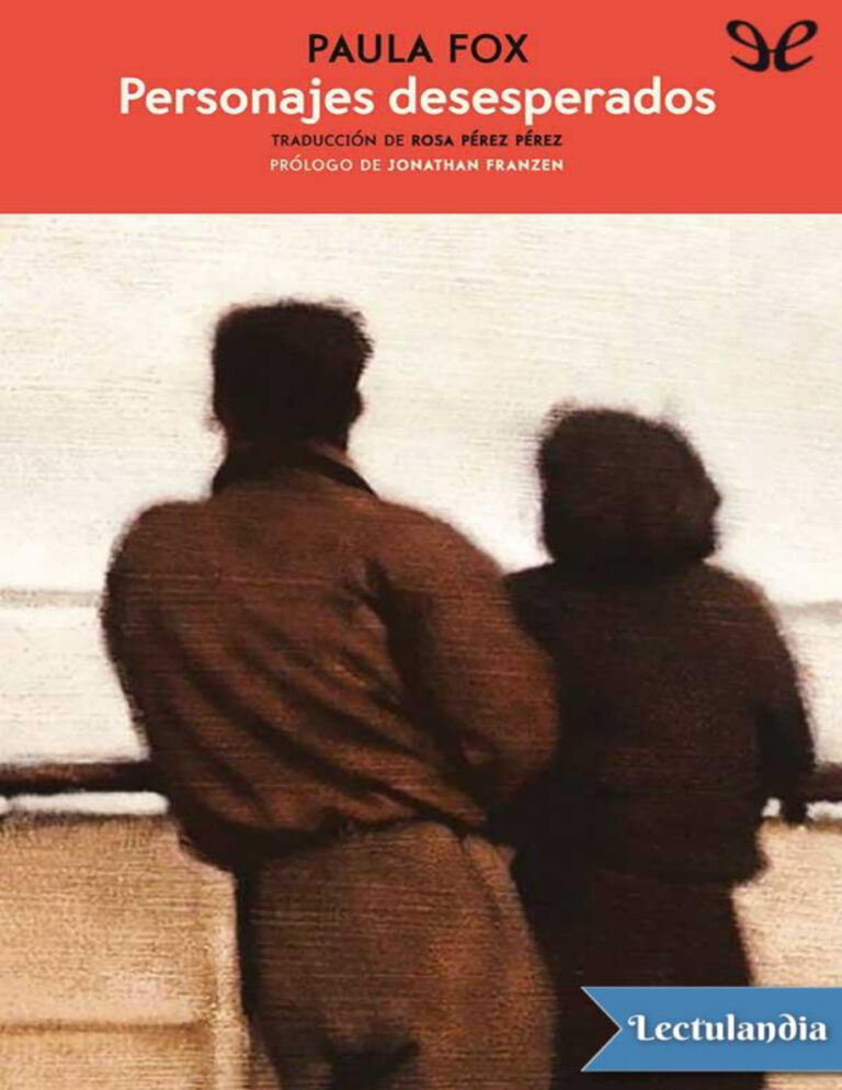 Personajes desesperados Spanish Edition Paula fox Kitap Kapağı