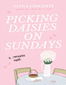 Picking Daises on Sundays Spanish Edition Liana Cincotti Kitap Kapağı