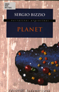 Planet Spanish Edition Sergio Bizzio Kitap Kapağı
