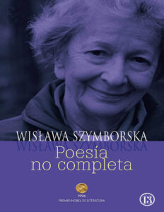 Poesia no completa Spanish Edition Wiswala Szymborska Kitap Kapağı