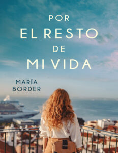 Por el resto de mi vida Spanish Edition Maria Border Kitap Kapağı