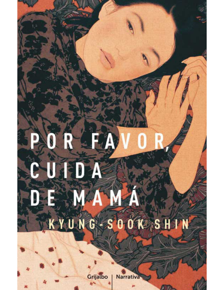 Por favor cuida a mi mama Spanish Edition Kyung sook shin Kitap Kapağı