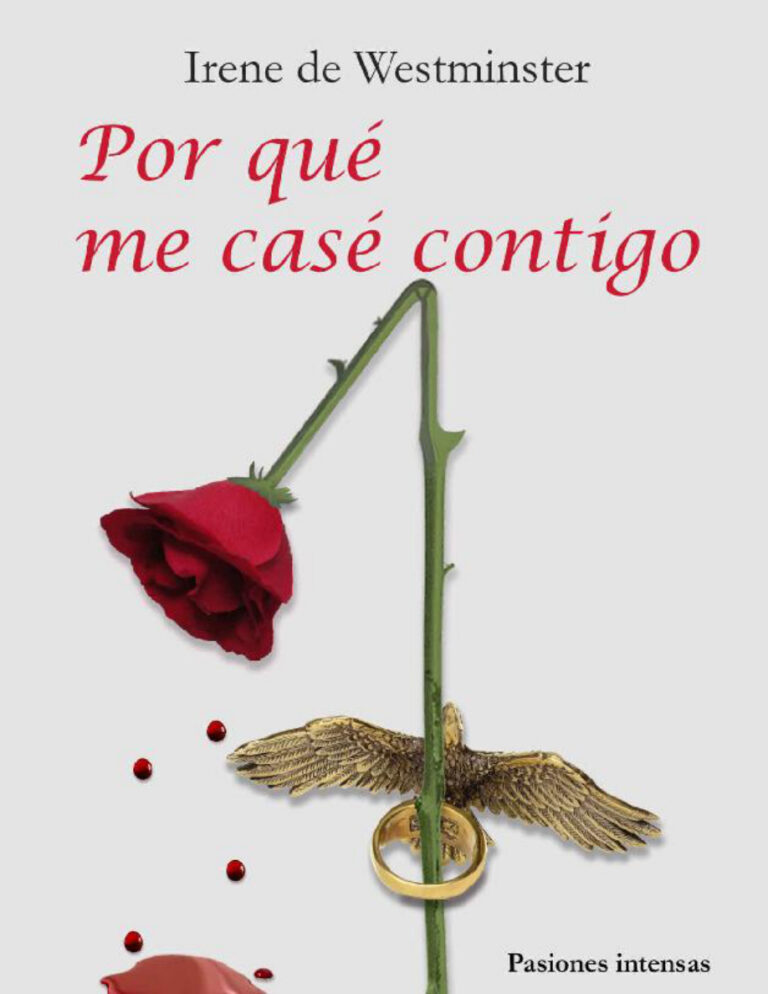 Por que me case contigo Spanish Edition Irene de Westminster Kitap Kapağı