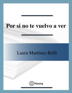Por si no te vuelvo a ver Spanish Edition Laura Martinez Belli Kitap Kapağı