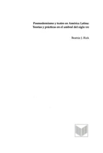 Posmodernismo y teatro en America Latina Spanish Edition Beatriz J Rizk Kitap Kapağı