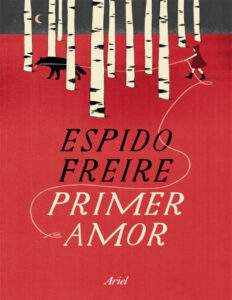Primer Amor Spanish Edition Espido Freire Kitap Kapağı