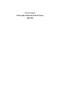 Primer siglo cristiano de la Isla de Pascua Spanish Edition Sebastian Englert Kitap Kapağı