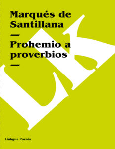 Prohemio a Proverbios Spanish Edition Marques de Santillana Kitap Kapağı