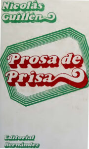 Prosa de prisa Cronicas Spanish Edition Nicolas Guillen Kitap Kapağı