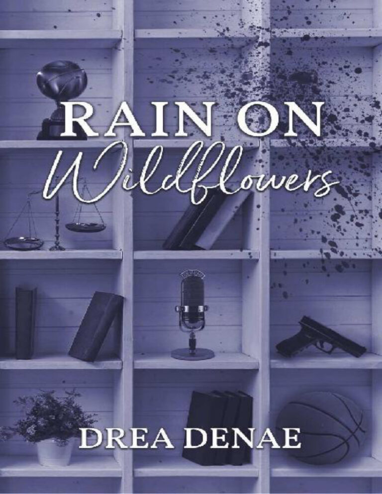Rain On Wildflowers Drea Denae Kitap Kapağı