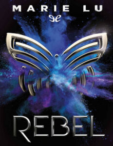 Rebel Spanish Edition Marie Lu Kitap Kapağı