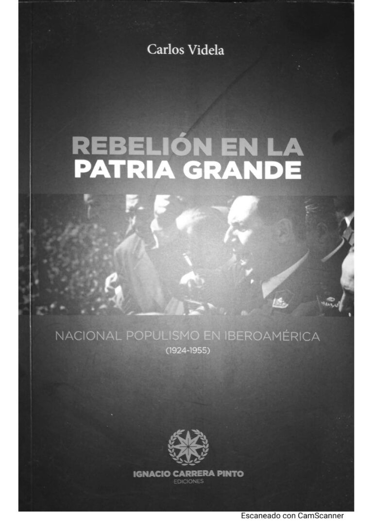 Rebelion en la Patria Grande Nacional populismo en Iberoamerica Spanish Edition Carlos Videla Kitap Kapağı
