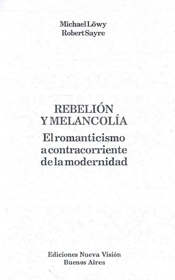 Rebelion y melancolia Spanish Edition Michael Lowy Kitap Kapağı