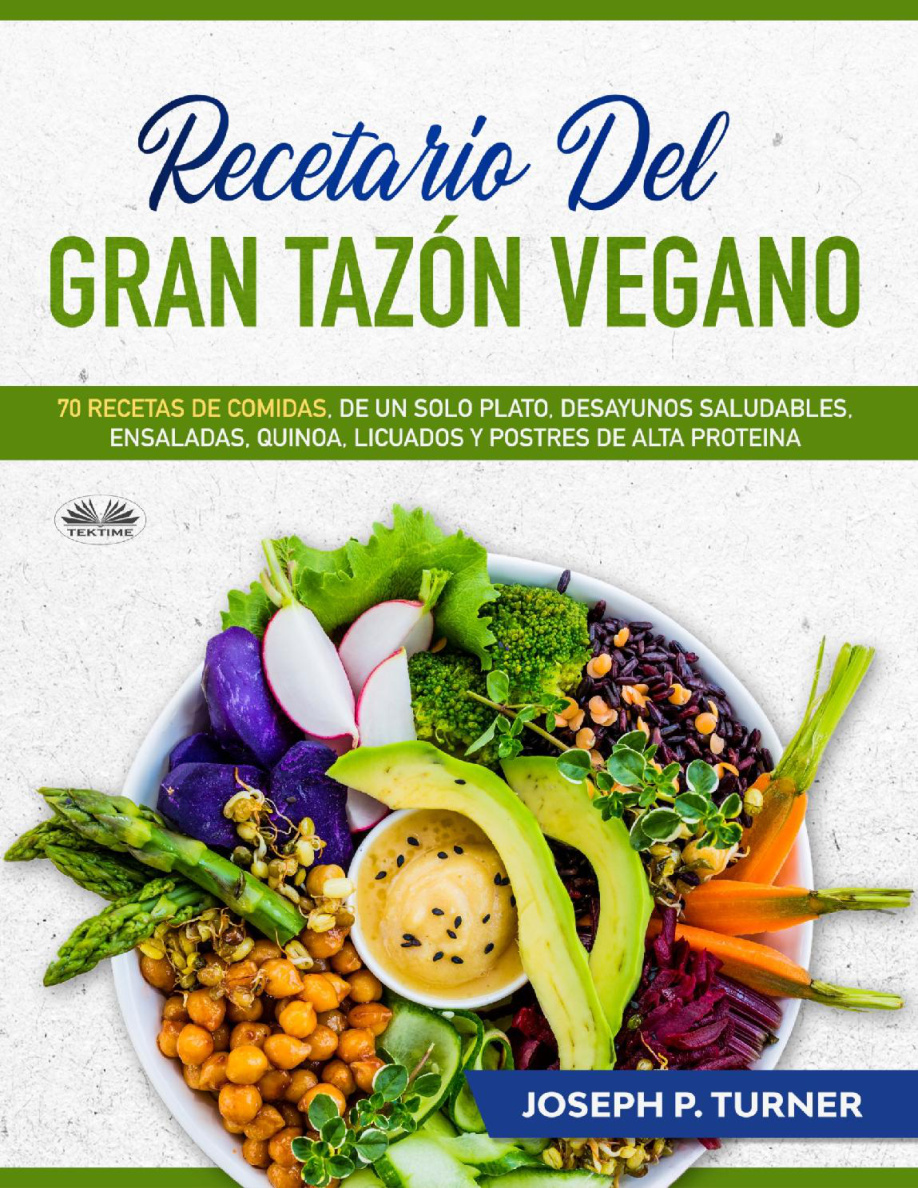 Recetario Del Gran Tazón Vegano PDF Download