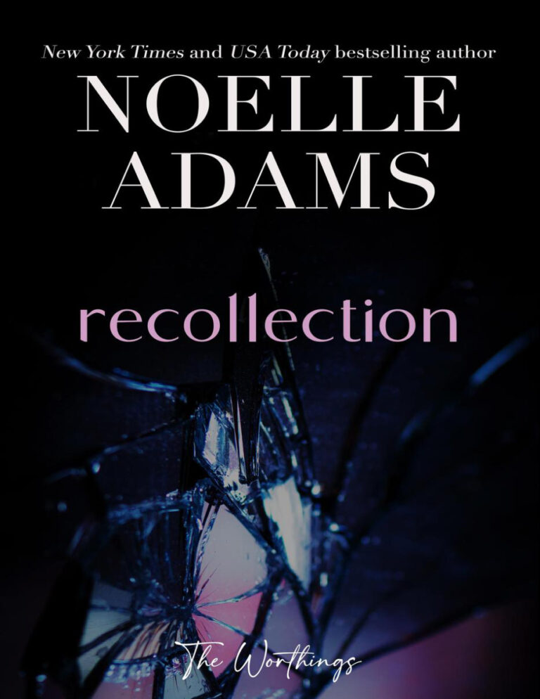 Recollection Noelle Adams Kitap Kapağı