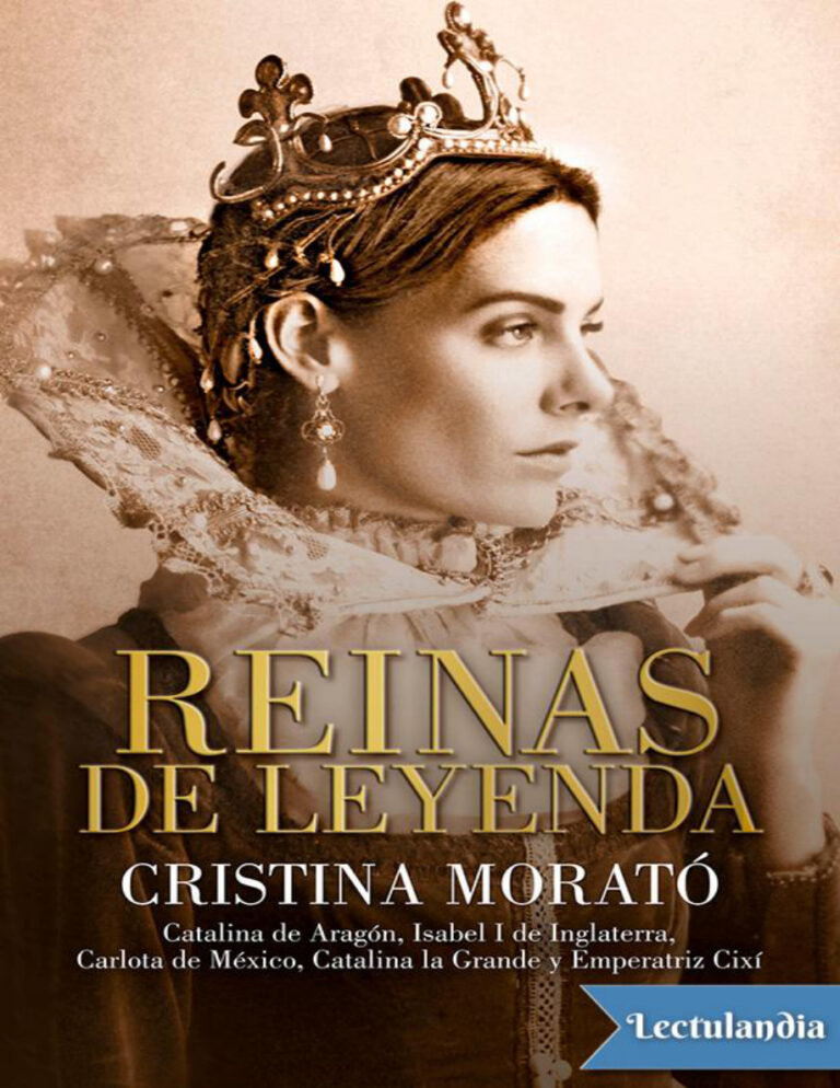 Reinas de Leyenda Spanish Edition Cristina Morato Kitap Kapağı