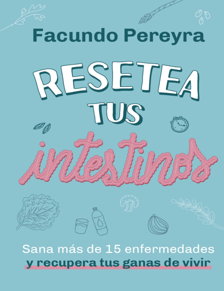 Resetea Tus Intestinos Spanish Edition Facundo Pereyra Kitap Kapağı