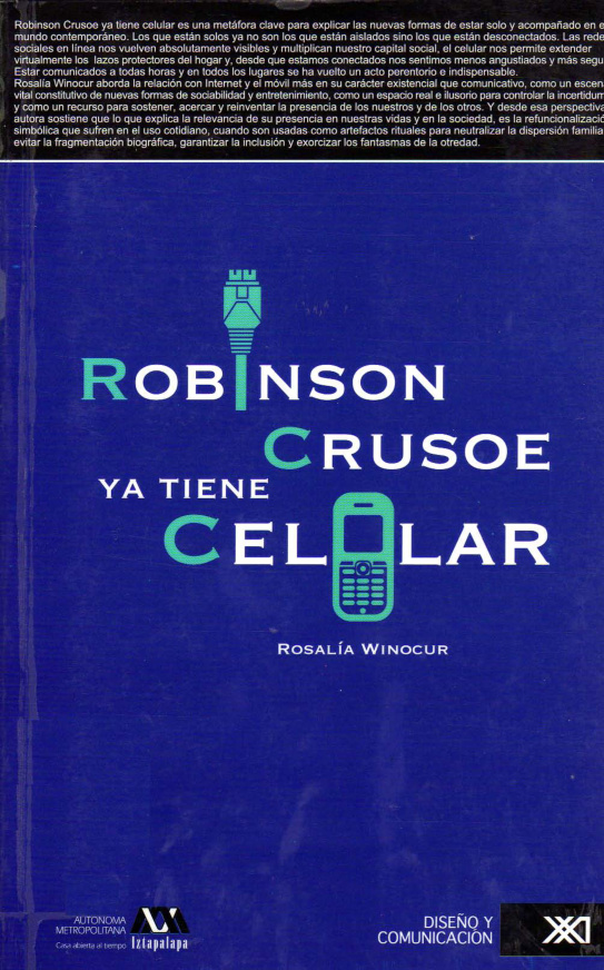 Robinson Crusoe ya tiene celular Spanish Edition Rosalia Winocur Kitap Kapağı