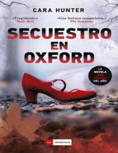 SECUESTRO EN OXFORD Spanish Edition CARA HUNTER Kitap Kapağı