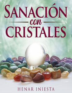 Sanacion con cristales Spanish Edition Henar Iniesta Kitap Kapağı