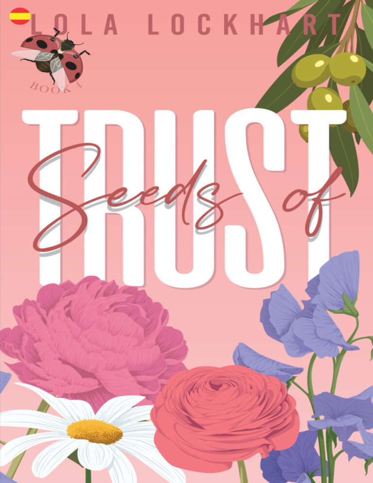 Seeds of Trust Spanish Edition Lola Lockhart Kitap Kapağı