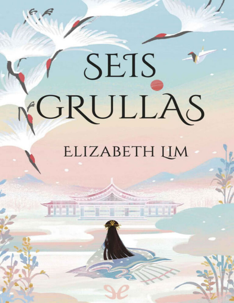Seis grullas Spanish Edition Elizabeth Lim Kitap Kapağı