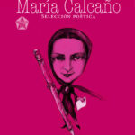 Seleccion Poetica Spanish Edition Calcano Maria Kitap Kapağı