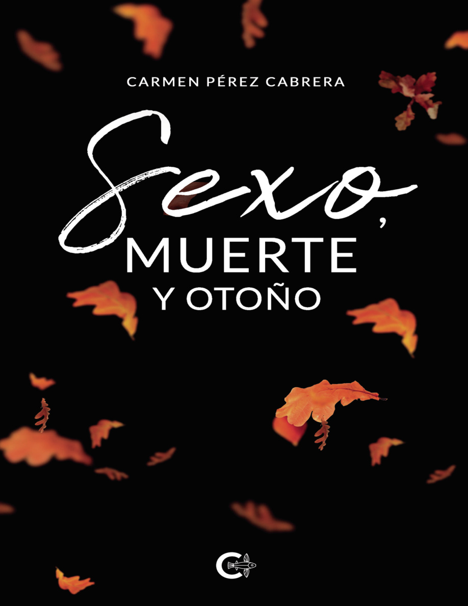 Sexo, muerte y otoño PDF Download
