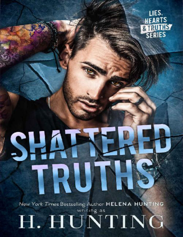 Shattered Truths H. Hunting Kitap Kapağı