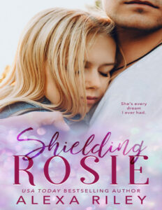 Shielding Rosie Alexa Riley Kitap Kapağı
