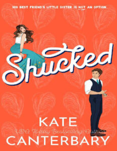 Shucked Kate Canterbary Kitap Kapağı