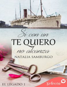 Si con un te quiero no alcanza Spanish Edition Natalia S Samburgo Kitap Kapağı