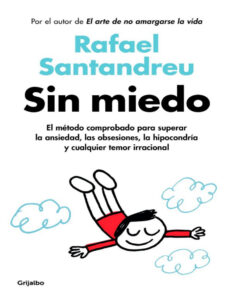 Sin miedo Spanish Edition Rafael Santandreu Kitap Kapağı
